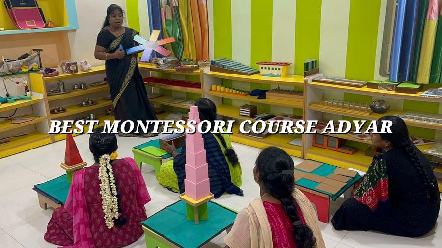 Best Montessori Course Adyar