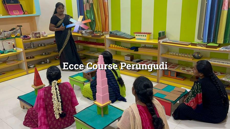 ECCE Course Perungudi
