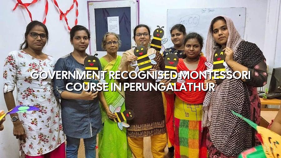 Government Recognised Montessori Course in Perungalathur