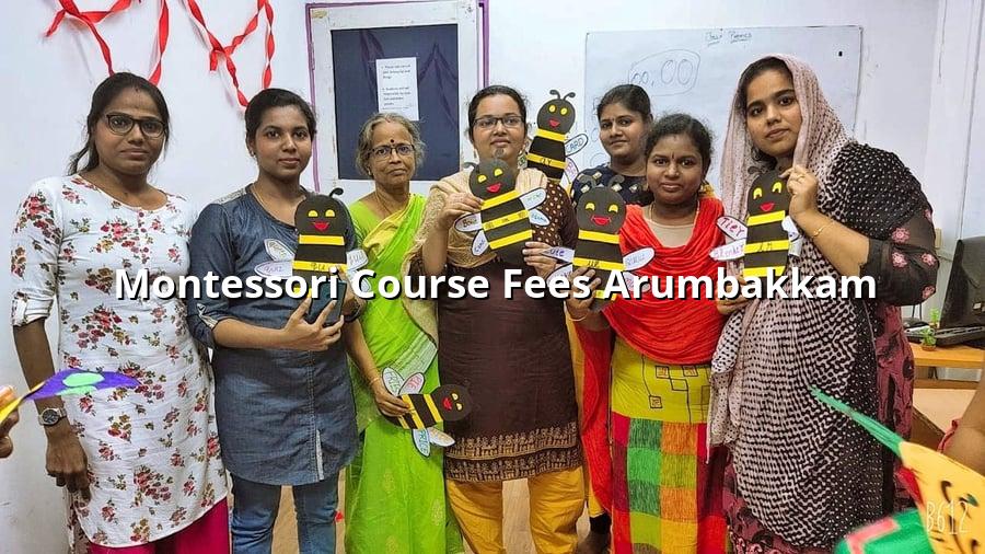 Montessori Course Fees Arumbakkam