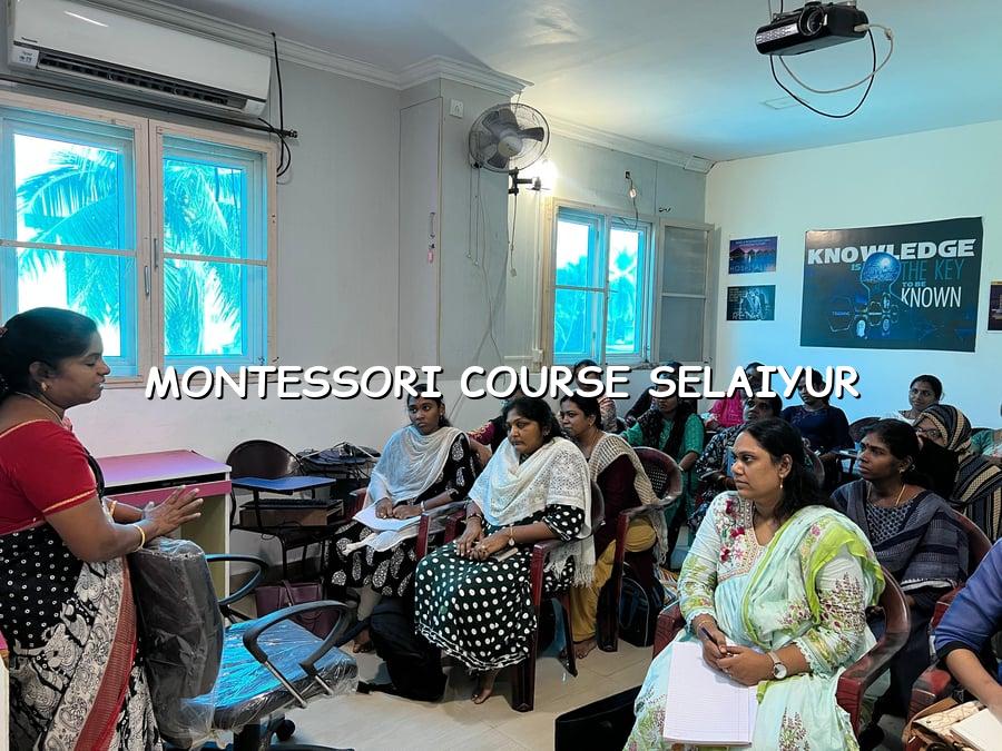 Montessori Course Selaiyur